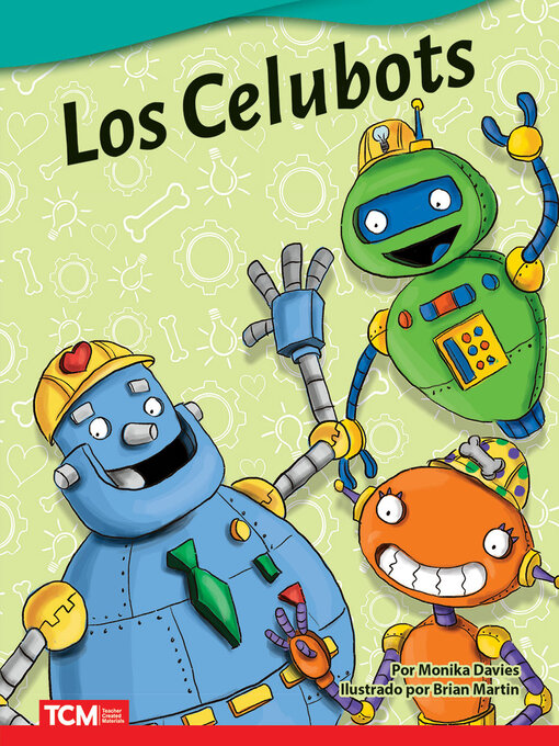 Title details for Los Celubots by Monika Davies - Available